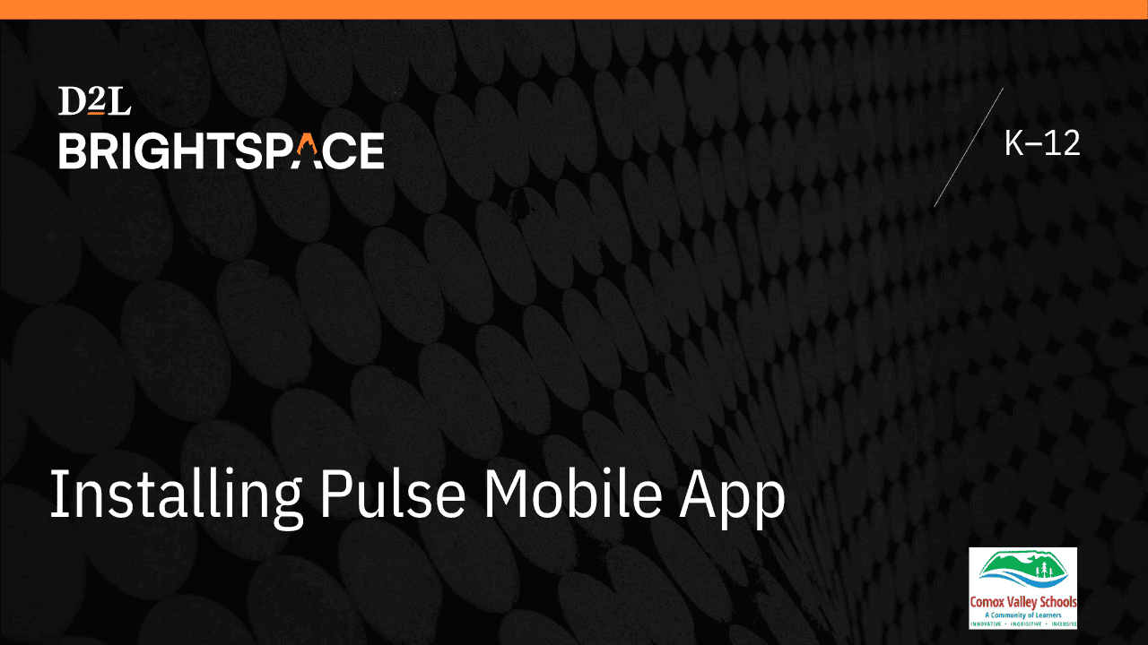 title slide for Brightspace black background with writing installing pulse app