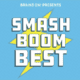 smash boom best