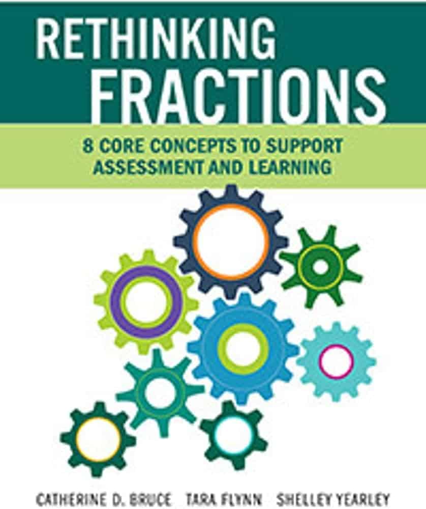 Rethinking Fractions