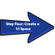 Create a 1:1 Space