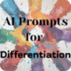 Prompts for Differentiation icon