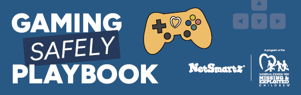 Gaming Safely Playbook
